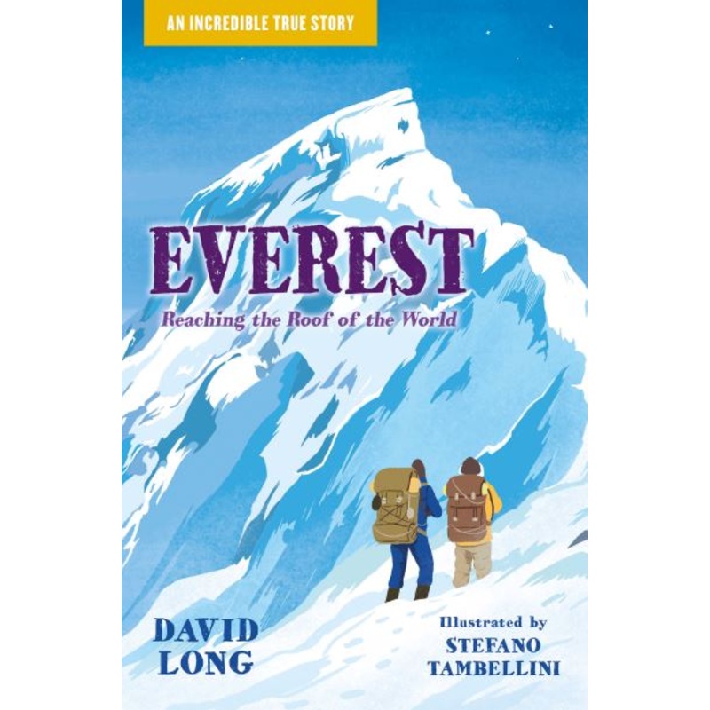 Everest - Reaching the Roof of the World