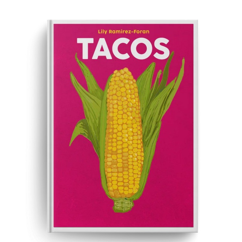 Tacos,  By Lily Ramirez-Foran