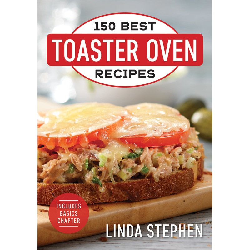 150 Best Toaster Oven Recipes