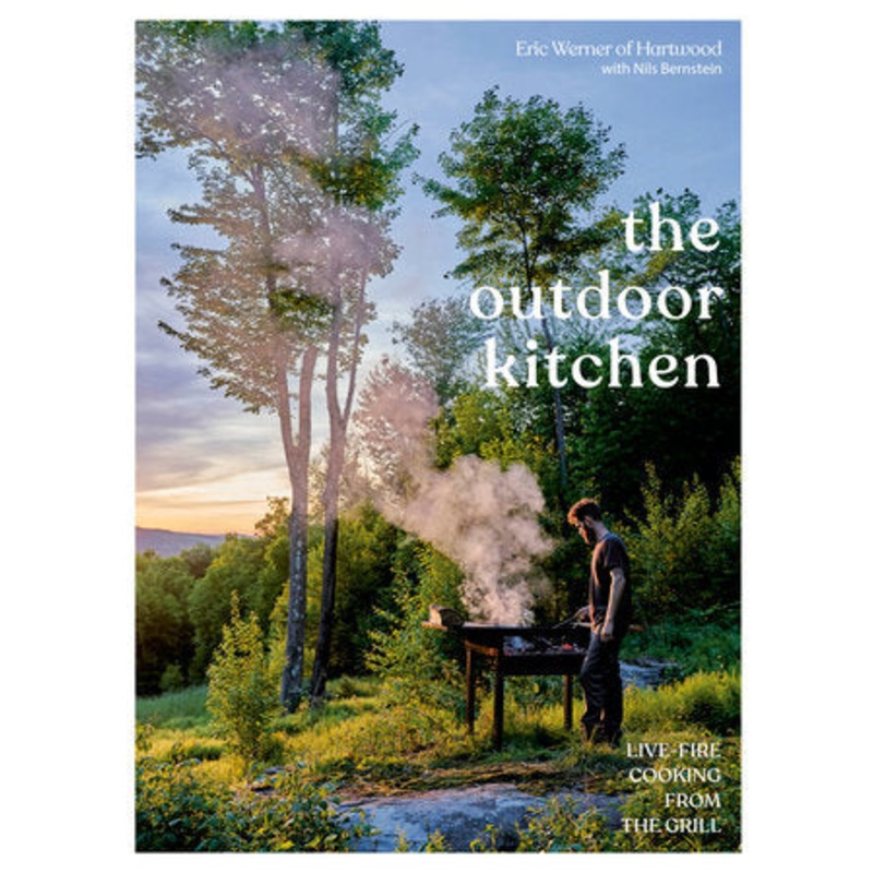 The Outdoor Kitchen By Eric Werner