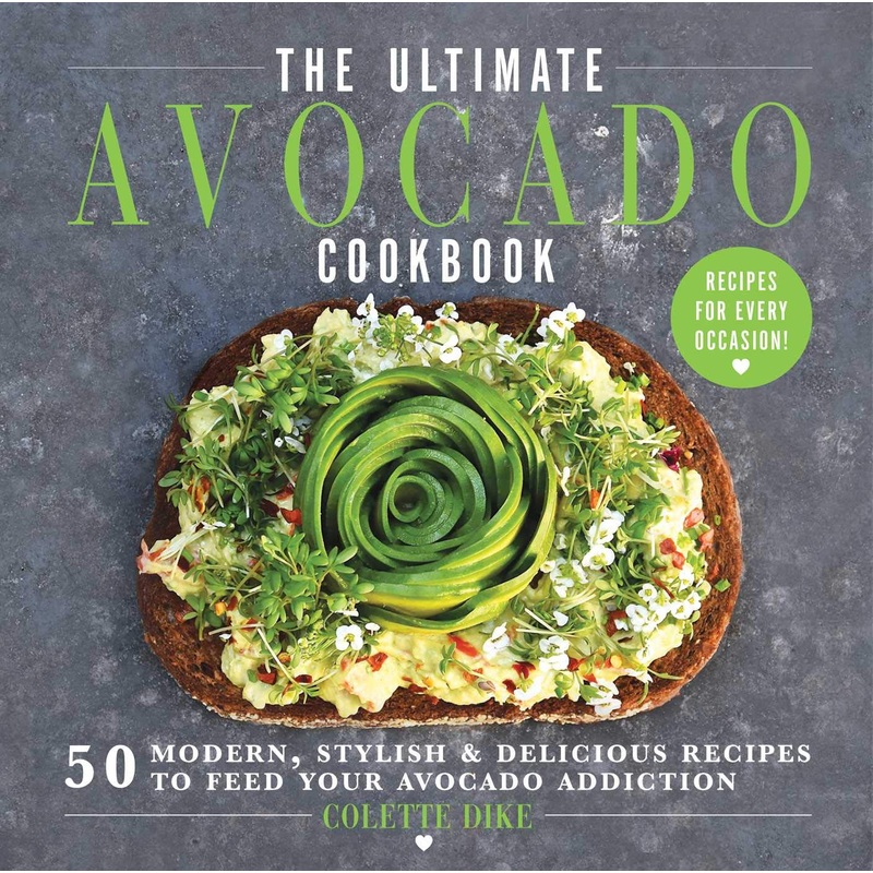 Ulimate Avocado Cookbook