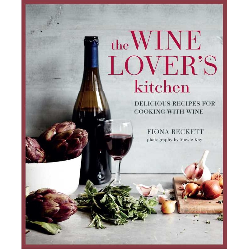 Wine Lover's Kitchen by Fiona Beckett