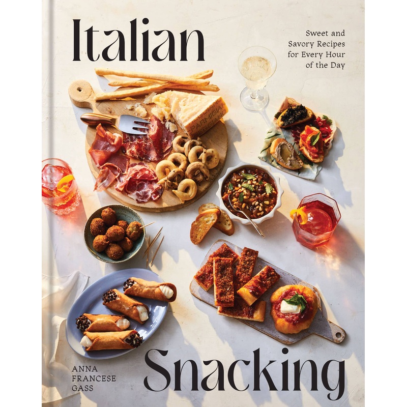 Italian Snacking: Sweet and Savory Recipes for Every Hour