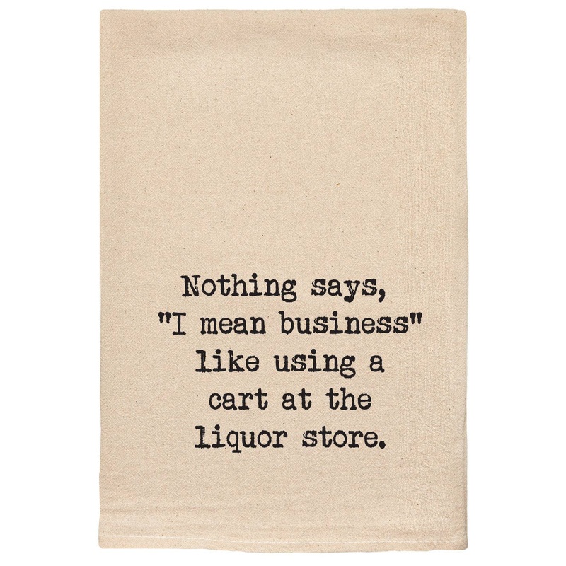 Nothing means business - Liquor Store Cart Kitchen Towels